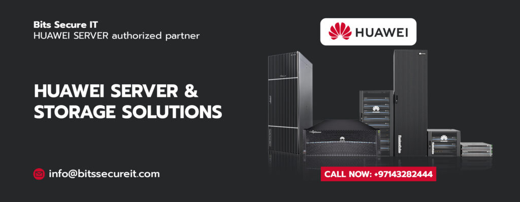 HUAWEI SERVER AND STORAGE SOLUTIONS IN DUBAI
