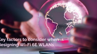 Key Factors To Consider When Designing Wi-Fi 6E WLANs