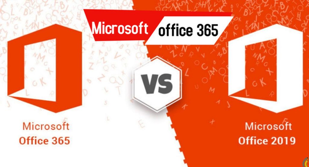 What Difference Between Microsoft Office 2019 And Office 365